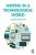 Writing In A Technological World-.. - Imagem 1