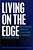 Living On The Edge: Rethinking Poverty, Class And Schooling, Second Edition-.. - Imagem 1