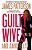 Guilty Wives-.. - Imagem 1