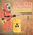 Everything You Must Know About Radioactivity 6Th Grade Chemistry Children's Chemistry Books-.. - Imagem 1