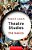 Theatre Studies: The Basics-.. - Imagem 1