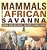 Mammals Of The African Savanna - Animal Book 2ND Grade Children's Animal Books-.. - Imagem 1