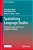 Spatializing Language Studies: Pedagogical Approaches In The Linguistic Landscape-.. - Imagem 1