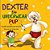 Dexter The Underwear Pup-.. - Imagem 1