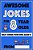 Awesome Jokes For 8 Year Olds: Silly Jokes For Kids Aged 8-.. - Imagem 1