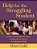 Help For The Struggling Student: Ready-To-use Strategies And Lessons To Build Attention, Memory, & Organizational Skills-.. - Imagem 1