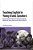 Teaching English To Young Arabic Speakers: Assessing The Influence Of Instructional Materials, Narratives And Cultural Norms-.. - Imagem 1