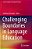 Challenging Boundaries In Language Education-.. - Imagem 1