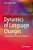Dynamics Of Language Changes: Looking Within And Across Languages-.. - Imagem 1