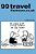 99 Travel Flantoons. Co. UK: 99 Great And Funny Cartoons About Traveling-.. - Imagem 1