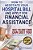 How To Negotiate Your Hospital Bill & Apply For Financial Assistance: What You Don't Know Can Cost You!-.. - Imagem 1
