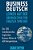 Business Deutsch: Lernen Auf Der Uberholspur Fur Englisch-Sprecher: Die 100 Meistbenutzten, Englischen Business-Wörter Mit 600 Beispielsätzen. -.. - Imagem 1