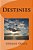 Destinies-.. - Imagem 1