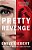 Pretty Revenge-.. - Imagem 1