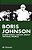 Boris Johnson: Everything I Know About The Real World-.. - Imagem 1
