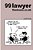 99 Lawyer Flantoons. Co. UK: 99 Great And Funny Cartoons About The Law-.. - Imagem 1