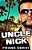Uncle Nick: Diary Of A Misanthrope-.. - Imagem 1