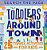 Search And Find Toddlers Around Town: 25 Travel Activities For Kids-.. - Imagem 1