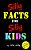 Silly Facts For Silly Kids. Children's Fact Book Age 5-12-.. - Imagem 1
