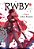 Rwby: Official Manga Anthology, Vol. 1: Red Like Roses-.. - Imagem 1