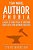 Nine Day Novel-Authorphobia: Laugh At Your Fear Of Writing: Suck Less For Author Success-.. - Imagem 1