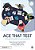 Ace That Test: A Student's Guide To Learning Better-.. - Imagem 1