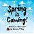 Spring Is Coming-.. - Imagem 1