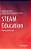 Steam Education: Theory And Practice-.. - Imagem 1