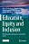 Education, Equity And Inclusion: Teaching And Learning For A Sustainable North-.. - Imagem 1