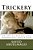 Trickery: An Air Of Malice And Downright Deception-.. - Imagem 1