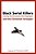 Black Serial Killers: Including Paul Durousseau, Mark Sappington And The Cincinnati Strangler-.. - Imagem 1