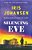 Silencing Eve: An Eve Duncan Novel-.. - Imagem 1