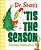 Dr. Seuss's 'Tis The Season: A Holiday Celebration: A Christmas Gift Book-.. - Imagem 1