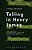 Telling In Henry James: The Web Of Experience And The Forms Of Reality-.. - Imagem 1