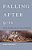 Falling After 9/11: Crisis In American Art And Literature-.. - Imagem 1