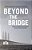 Beyond The Bridge: Contemporary Danish Television Drama-.. - Imagem 1