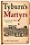 Tyburn's Martyrs-.. - Imagem 1