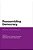 Reassembling Democracy: Ritual As Cultural Resource-.. - Imagem 1