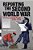 Reporting The Second World War: The Press And The People 1939-1945-.. - Imagem 1