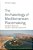 The Archaeology Of Mediterranean Placemaking: Butrint And The Global Heritage Industry-.. - Imagem 1
