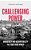 Challenging Power: Democracy And Accountability In A Fractured World-.. - Imagem 1