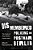 Dismembered Policing In Postwar Berlin: The Limits Of Four-Power Government-.. - Imagem 1