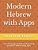 Modern Hebrew With Apps: Learn Readning, Spelling And Expressing Yourself In Hebrew Using Apps-.. - Imagem 1