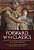 Forward With Classics: Classical Languages In Schools And Communities-.. - Imagem 1