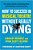 How To Succeed In Musical Theatre Without Really Dying: The Actor's Guide To Booking Work And Building A Career That Lasts-.. - Imagem 1