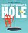 There Is Not Usually A Hole: (A Playful Read-Aloud About New Friendships And Sharing - For Preschoolers, Kindergarteners, And Kids Ages 3-5)-.. - Imagem 1