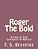 Roger The Bold: A Tale Of The Conquest Of Mexico-.. - Imagem 1