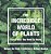 The Incredible World Of Plants - Cool Facts You Need To Know - Nature For Kids Children's Nature Books-.. - Imagem 1
