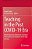 Teaching In The Post Covid-19 Era: World Education Dilemmas, Teaching Innovations And Solutions In The Age Of Crisis-.. - Imagem 1