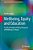Wellbeing, Equity And Education: A Critical Analysis Of Policy Discourses Of Wellbeing In Schools-.. - Imagem 1